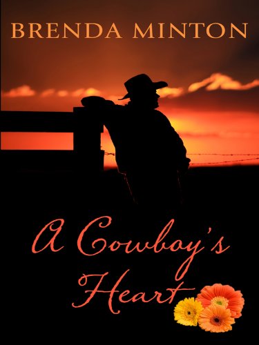 A Cowboy's Heart (Thorndike Press Large Print Christian Romance Series) (9781410417565) by Minton, Brenda