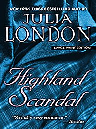 Highland Scandal (Thorndike Press Large Print Core Series: Scandalous) (9781410418104) by London, Julia