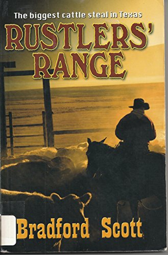 Rustlers' Range (Wheeler Publishing Large Print Western) (9781410418401) by Scott, Bradford