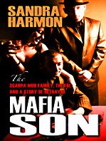 9781410418555: Mafia Son: The Scarpa Mob Family, the FBI, and a Story of Betrayal (Thorndike Large Print Crime Scene)