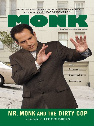 9781410419156: Mr. Monk and the Dirty Cop