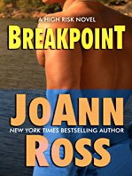 Breakpoint: A High Risk Novel (Thorndike Press Large Print Romance Series) (9781410419293) by Ross, JoAnn