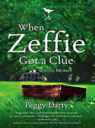 Imagen de archivo de When Zeffie Got a Clue : A Cozy Mystery a la venta por Better World Books