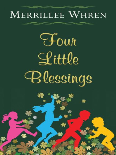 Beispielbild fr Four Little Blessings zum Verkauf von Better World Books