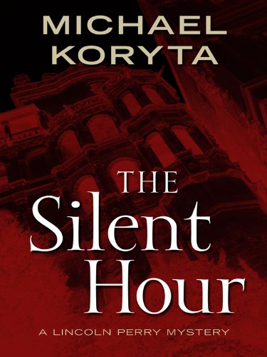 9781410420756: The Silent Hour