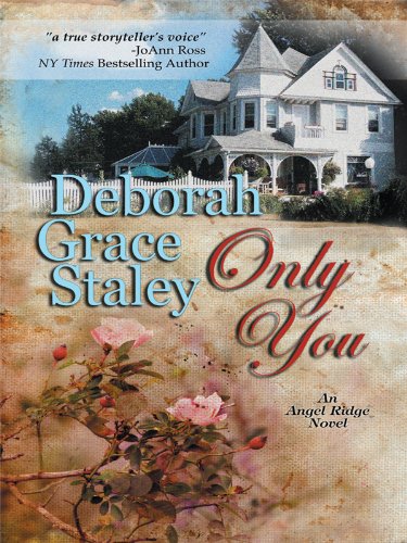 9781410421081: Only You (An Angel Ridge Novel: Thorndike Press Large Print Clean Reads)