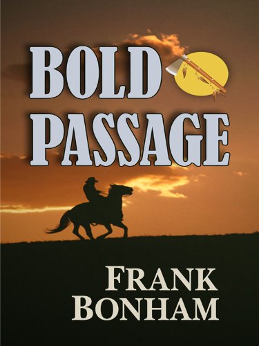 9781410421098: Bold Passage (Thorndike Press Large Print Western)