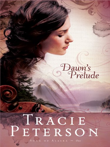 Beispielbild fr Dawn's Prelude (Thorndike Press Large Print Christian Fiction: Song of Alaska) zum Verkauf von HPB Inc.