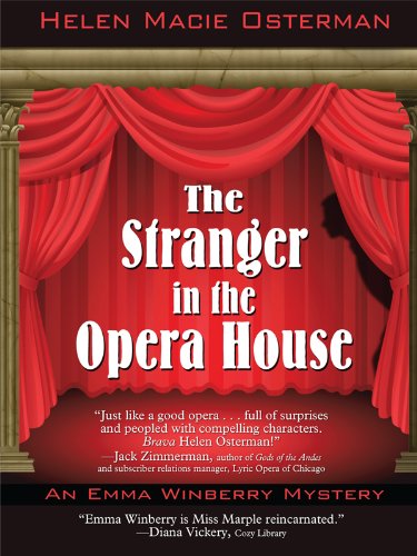 9781410421647: The Stranger in the Opera House (Wheeler Large Print Cozy Mystery: An Emma Winberry Mystery)