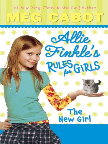 9781410422095: The New Girl (Allie Finkle's Rules for Girls)