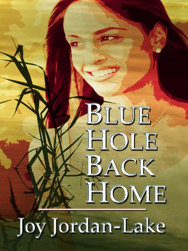 Stock image for Blue Hole Back Home for sale by Better World Books