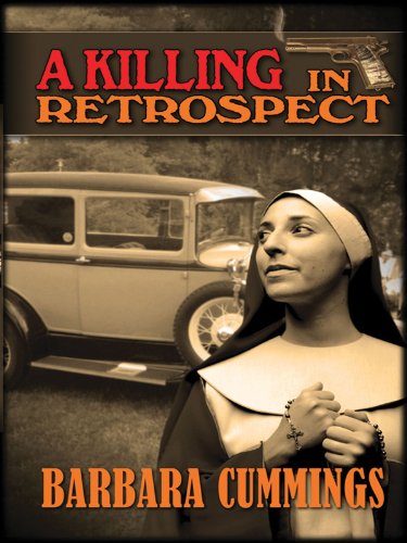 9781410422804: A Killing in Retrospect: A Sister Mary Agnes Mystery