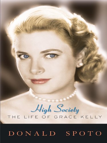 9781410423290: High Society: The Life of Grace Kelly (Thorndike Press Large Print Biography Series)