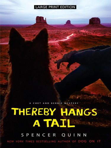 9781410424242: Thereby Hangs a Tail (Thorndike Press Large Print Mystery Series: Chet and Bernie Mysteries)