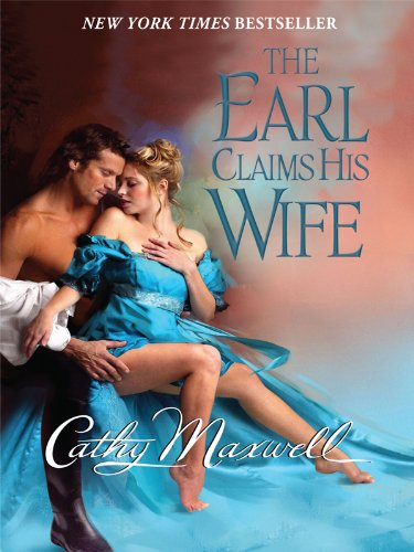 9781410425133: The Earl Claims His Wife (Thorndike Press Large Print Basic Series)