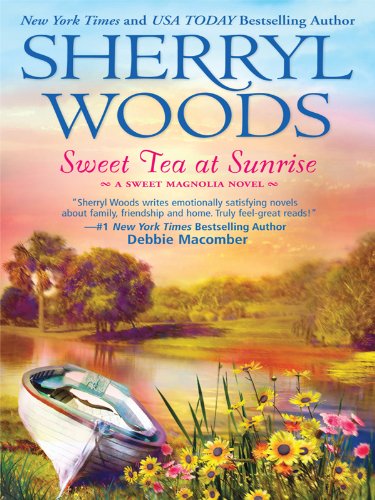 9781410425164: Sweet Tea at Sunrise (Thorndike Press Large Print Romance: Sweet Magnolias)