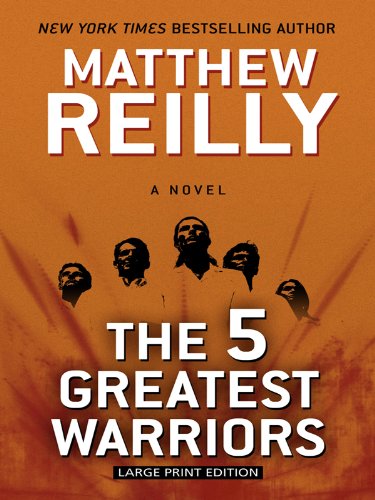 9781410425270: The 5 Greatest Warriors (Thorndike Press Large Print Basic Series)