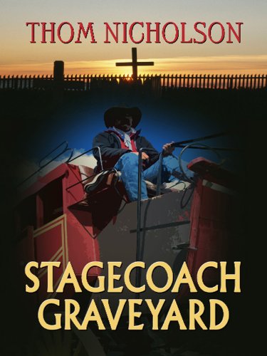 9781410425287: Stagecoach Graveyard (Wheeler Large Print Western)