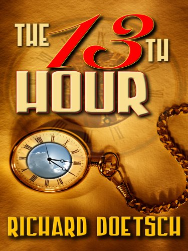 Stock image for The 13th Hour for sale by ThriftBooks-Dallas