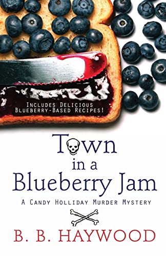 Stock image for Town in a Blueberry Jam for sale by Better World Books: West
