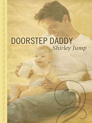 Doorstep Daddy (Thorndike Large Print Gentle Romance Series) (9781410426451) by Jump, Shirley