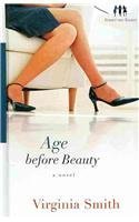 Stock image for Age Before Beauty (Thorndike Press Large Print Christian Fiction: Sister-to-Sister) for sale by Gulf Coast Books