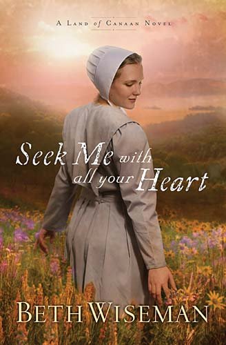 Beispielbild fr Seek Me with All Your Heart zum Verkauf von Better World Books