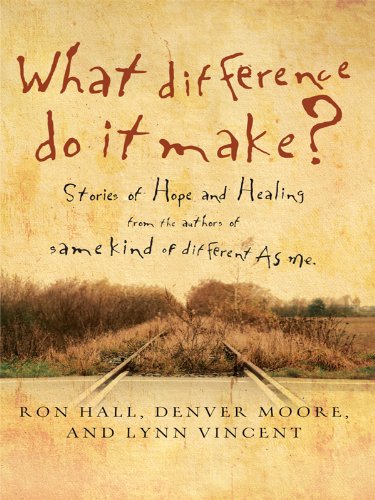 Imagen de archivo de What Difference Do It Make?: Stories of Hope and Healing a la venta por ThriftBooks-Dallas