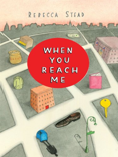 9781410427793: When You Reach Me (Thorndike Press Large Print Literacy Bridge Series)