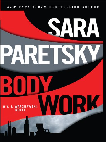 Stock image for Body Work (Thorndike Press Large Print Basic: V. I. Warshawski) for sale by BooksByLisa