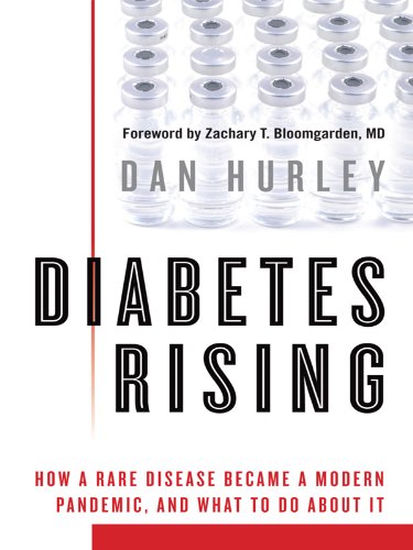 Stock image for Diabetes Rising: How a Rare Disease Became a Modern Pandemic, and What to Do about It for sale by ThriftBooks-Dallas