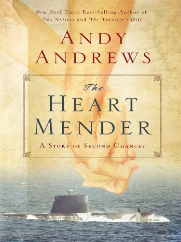 Beispielbild fr The Heart Mender : A Story of Second Chances zum Verkauf von Better World Books