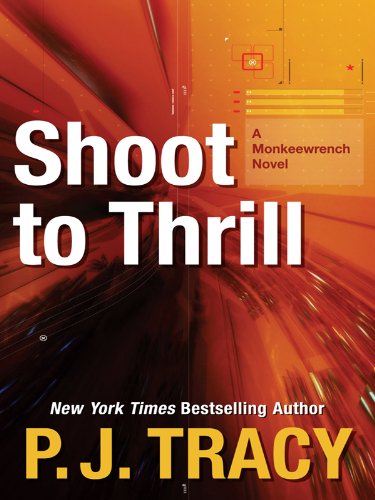 9781410429902: Shoot to Thrill (Thorndike Press Large Print Core)