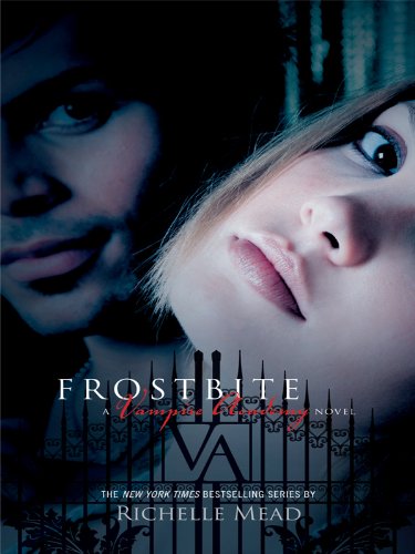 9781410429995: Frostbite (Thorndike Press Large Print Literacy Bridge: Vampire Academy)