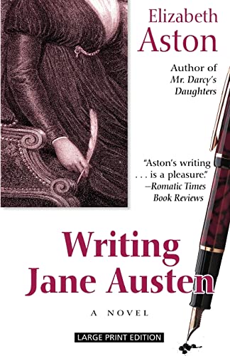 Stock image for Writing Jane Austen (Kennebec Large Print Superior Collection) for sale by Library House Internet Sales