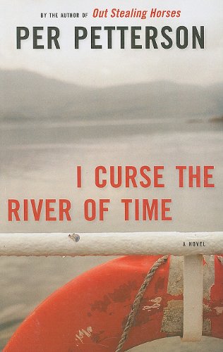 Stock image for I Curse the River of Time (Kennebec Large Print Superior Collection) for sale by Ergodebooks