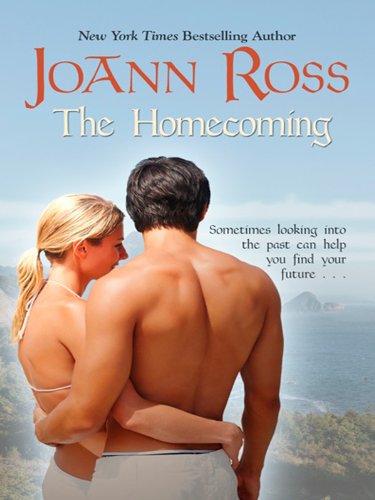 The Homecoming (A Shelter Bay Novel) (9781410430328) by Ross, JoAnn