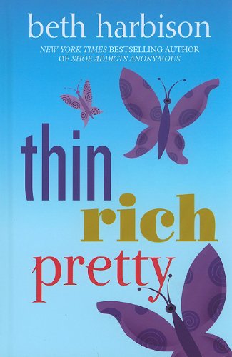 9781410430342: Thin, Rich, Pretty (Wheeler Large Print Book Series)