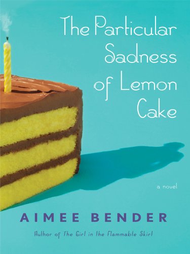 9781410430649: The Particular Sadness of Lemon Cake (Thorndike Reviewers' Choice)