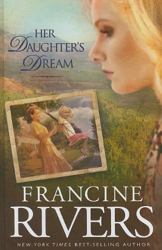 9781410430885: Her Daughter's Dream (Thorndike Press Large Print Core)