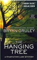Beispielbild fr The Hanging Tree (Thorndike Large Print Crime Scene: A Starvation Lake Mystery) zum Verkauf von Byrd Books
