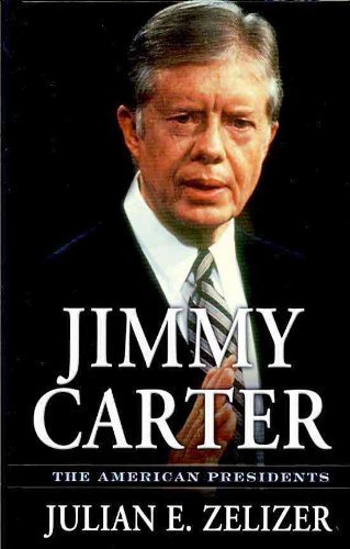 Jimmy Carter (Thorndike Press Large Print Biography: The American Presidents) (9781410432476) by Zelizer, Julian E.