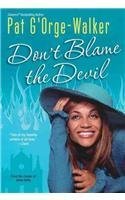 9781410432490: Don't Blame the Devil (Thorndike Press Large Print African-American Series)