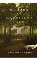 Imagen de archivo de Murder at Mansfield Park a la venta por Better World Books: West