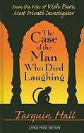 Stock image for The Case of the Man Who Died Laughing for sale by Better World Books: West