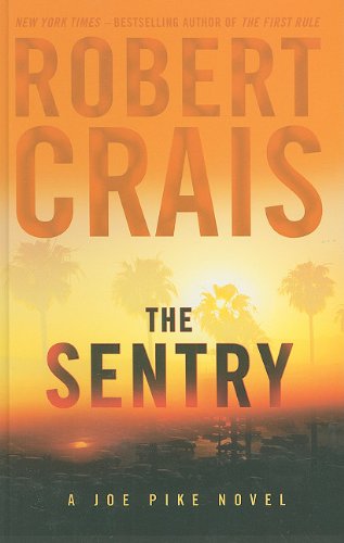 Imagen de archivo de The Sentry (Joe Pike Novel) a la venta por WorldofBooks