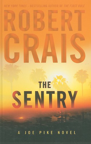 The Sentry - Crais, Robert