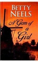 9781410433046: A Gem of a Girl (Thorndike Press Large Print Clean Reads)