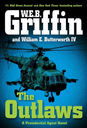 The Outlaws (Thorndike Press Large Print Core Series) (9781410433268) by Griffin, W.E.B; Butterworth, William E. IV