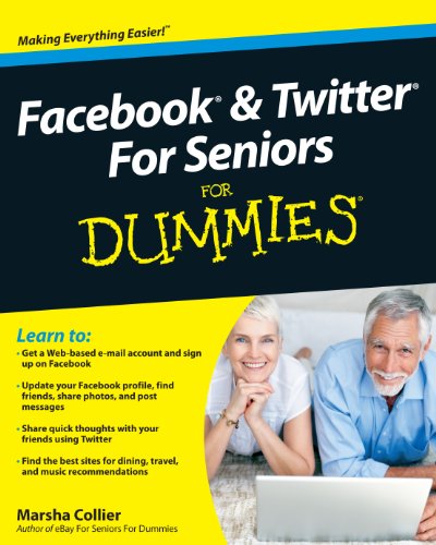 Imagen de archivo de Facebook and Twitter for Seniors for Dummies a la venta por Better World Books: West